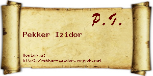 Pekker Izidor névjegykártya